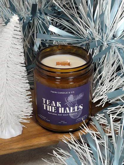 Teak The Halls
